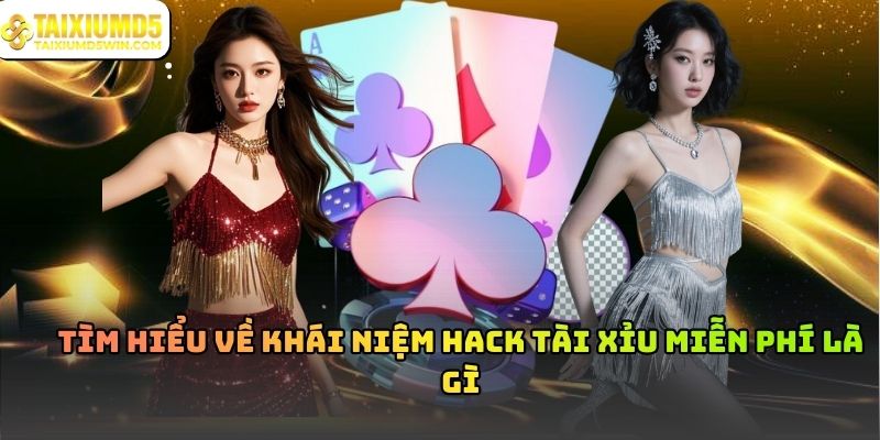 Hack Tài Xỉu Miễn Phí Và Sự Thật Cần Hiểu Đúng
