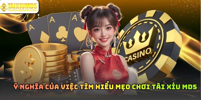 Mẹo Chơi Tài Xỉu MD5 Và Định Hướng Nội Dung Chuyên Mục