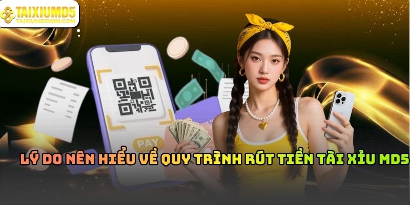 Rút Tiền Tài Xỉu MD5 Và Những Điều Cần Biết